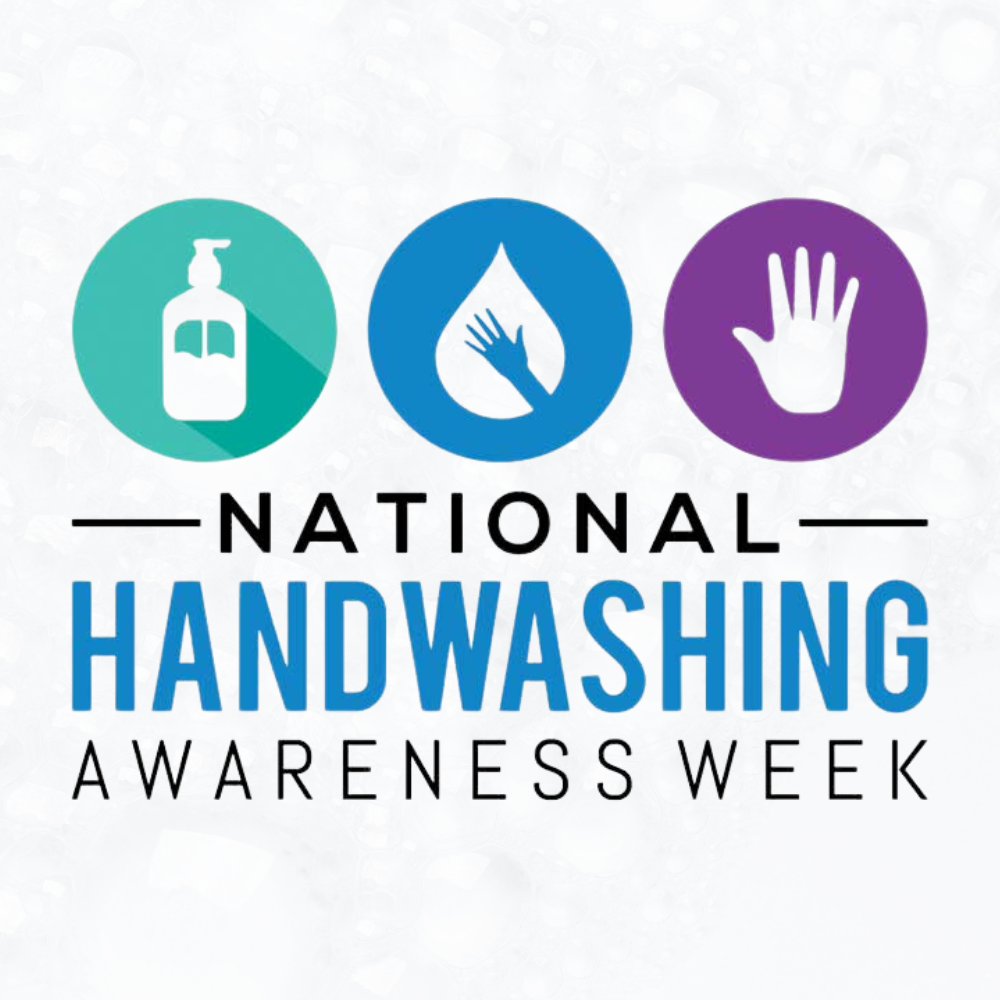 National Handwashing Awareness Week: A Simple Step to Better Health